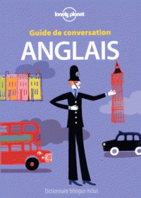 Anglais 11e ed. -guide de conversation