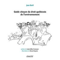 Guide citoyen du droit québecois en  environnement