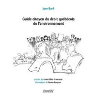 Guide citoyen du droit québecois en  environnement