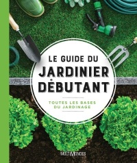 Guide du jardinier débutant