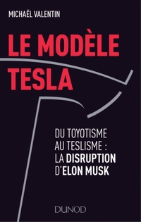 Le modèle Tesla: du toyotisme au teslisme