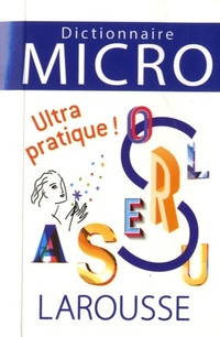 Dict. micro Larousse -ultra pratique