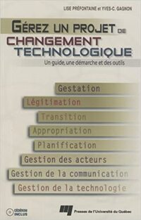 Gerez un projet de changement technologique