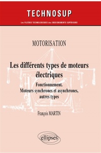 Motorisation - Les différents types de moteurs électriques