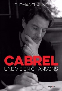 Cabrel, une vie en chansons