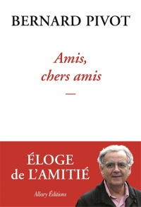 Amis, chers amis