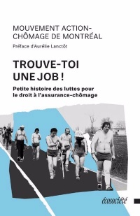 Trouve-toi une job !