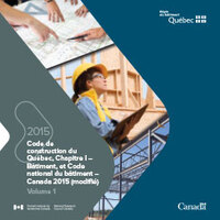 Code de construction du Québec - CCQ 2015