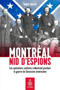 Montréal nid d'espions