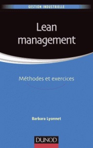 Lean management : Méthodes et exercices