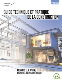 Guide technique et pratique de la construction 3ed.