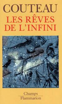 Rêves de l'infini (les)