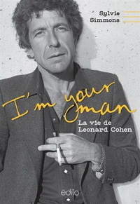 I'm your man : la vie de leonard cohen