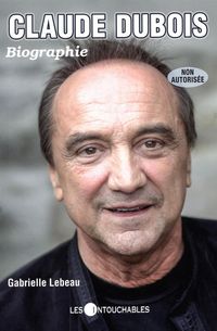 Claude Dubois, biographie