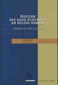 Gestion des eaux pluviales en milieu urbain 2e Édition (Revue)