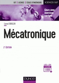 Mécatronique, 2ed. Cours avec exercices corrigés