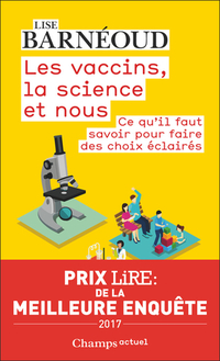 Vaccins, la science et nous (les)