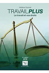 Travail plus - Le travail et vos droits, 10,Ed.