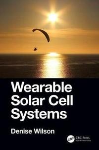 *Wearable Solar Cell Systems