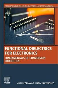 Functional Dielectrics for Electronics
