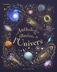 Anthologie illustree de l&apos;univers