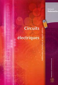 Circuits électriques méthode d'analyse et applications