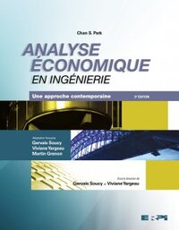 Analyse économique en ingénierie, 2ed.
