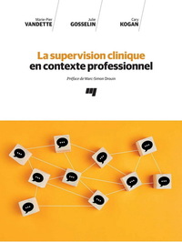 Supervision clinique en contexte professionnel la