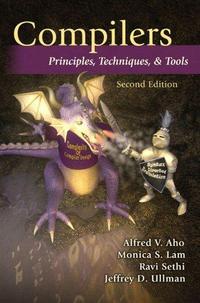 Compilers principles techniques and tools