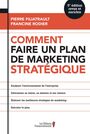 Comment faire un plan marketing strategique 5ed