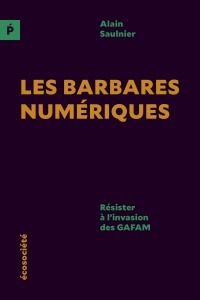 Barbares numériques (les)