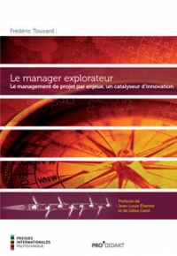 Le manager explorateur