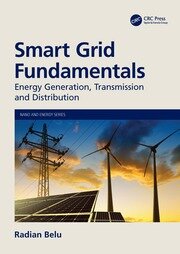 Smart Grid Fundamentals: Energy Generation, Transmission