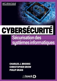 Cybersécurité - Sécurisation des systèmes informatiques