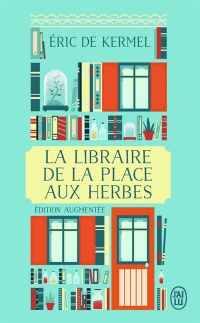 Libraire de la place aux herbes (la) ed.augmentee