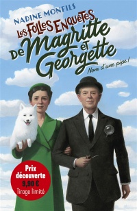 Folles (les) enquetes de margritte et georgette : nom d'une pipe!