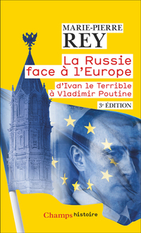 Russie face a l'europe (la) : d'ivan le terrible a vladimir pouti