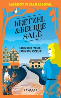 Bretzel et beurre sale -loin des yeux...