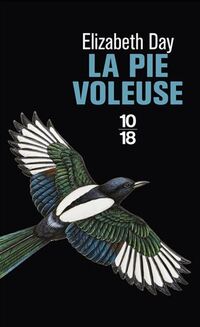 Pie voleuse (la)