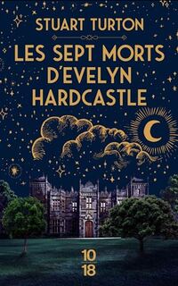 Les sept morts d'evelyn hardcastle