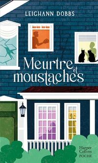 Meurtre et moustaches