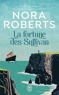 Fortune des sullivan (la)