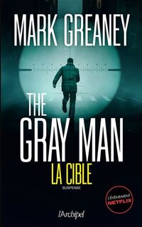 The gray man 2 - la cible -  2