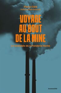 Voyage au bout de la mine