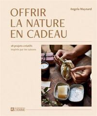 Offrir la nature en cadeau