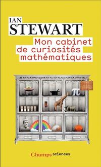 Mon cabinet de curiosites mathematiques