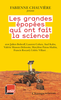 Grandes epopees qui ont fait la science (les)