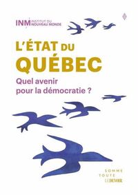 Etat du québec 2024 (l')