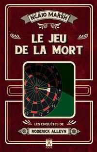 Enquetes de roderick alleyn (les) t.09 : le jeu de la mort