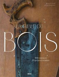 Bible du bois -la -ne